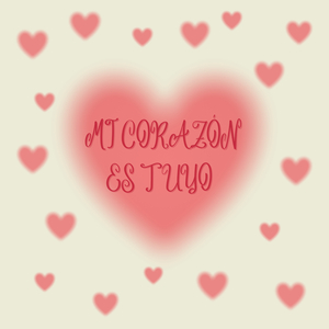 MI Corazón Es Tuyo