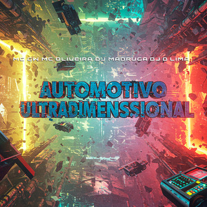 AUTOMOTIVO ULTRADIMENSSIONAL