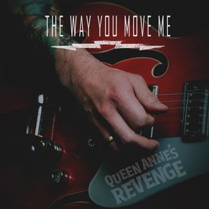 The Way You Move Me