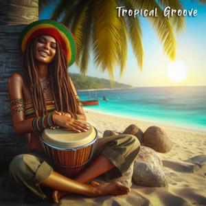 Tropical Groove