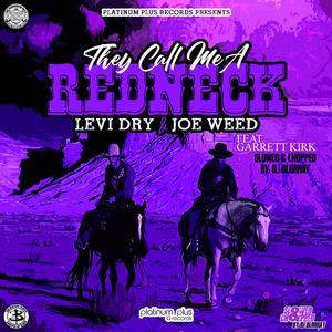 Redneck (Slowed & Chopped)