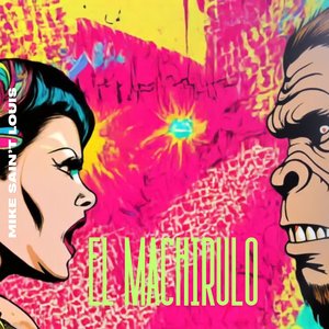 El machirulo