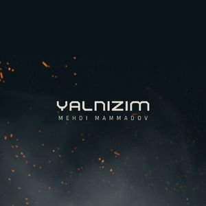 Yalnızım