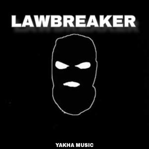 LAWBREAKER