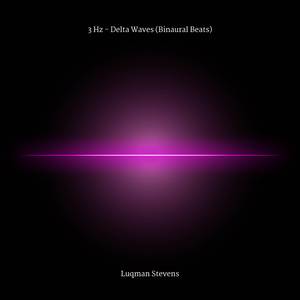 3 Hertz Very Deep Sleep