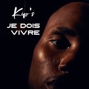 Je dois vivre