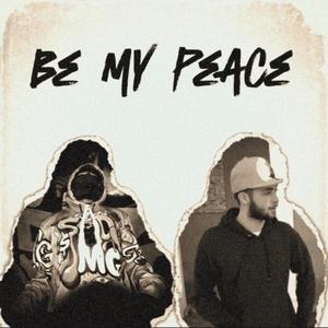 Be My Peace