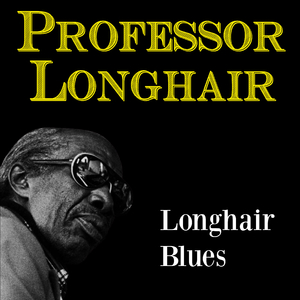 Professor Longhair Blues