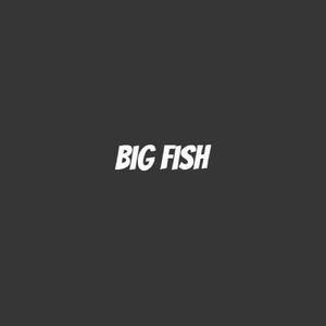 Big Fish