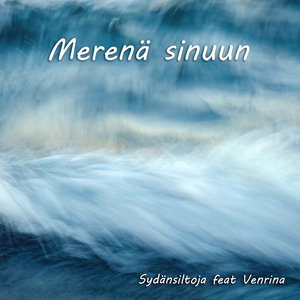 Merenä sinuun