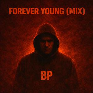 FOREVER YOUNG (MIX)