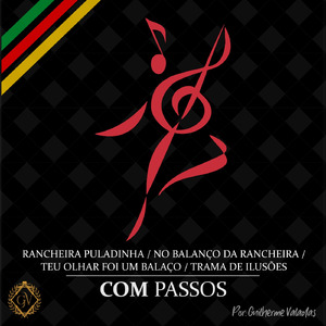 No Balanço da Rancheira / Teu Olhar Foi um Balaço / Trama de Ilusões / Com Passos (Ao vivo)