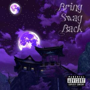 Bring Swag Back