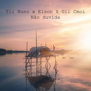 Não duvida (Gil Version)