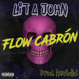 Flow Cabrón