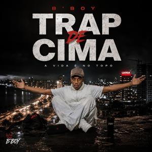 TRAP DE CIMA