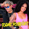Mc Murilo do Recife - Todas Posições (feat. Mc Moana)