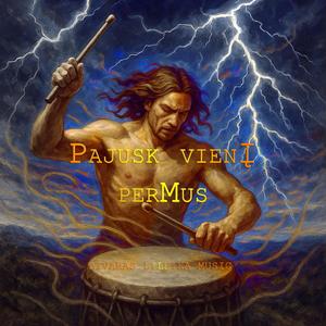 Pajusk VienĮ perMus techno music