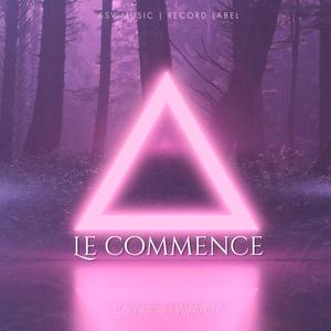 Le commence (feat. WAVE17)
