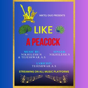 Like A Peacock Flying In The Sky (Like A Peacock 1)