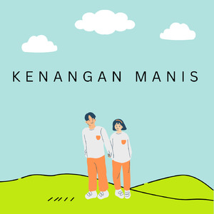 Kenangan manis