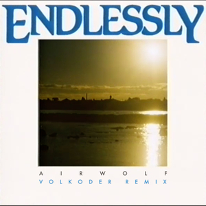 Endlessly (Volkoder Extended Remix)