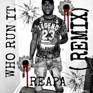 Who Run It (Remix)