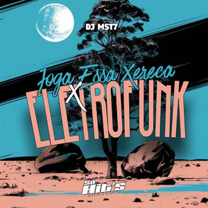 Joga Essa Xereka x Eletrofunk