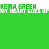 Keira Green - I Want You Back