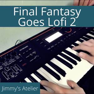 Suteki Da Ne (From "Final Fantasy X") (Lofi Version)