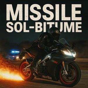 Missile Sol-Bitume (feat. Zéva)