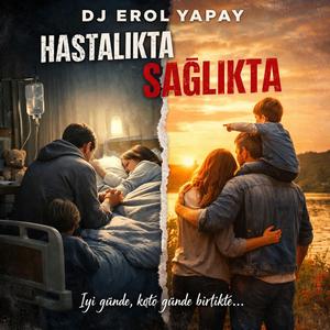 Hastalıkta Sağlıkta - iyi günde kötü günde (Version 2)