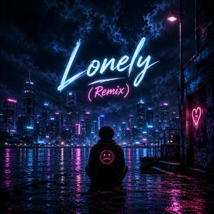 Lonely (Remix)