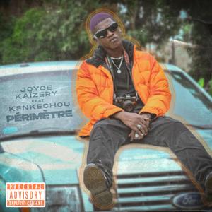 PÉRIMÈTRE (feat. KENKECHOU)