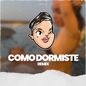 Como Dormiste? (Remix)