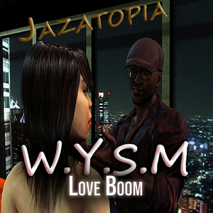 W.Y.S.M (Love Boom)