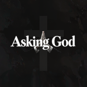 Asking God