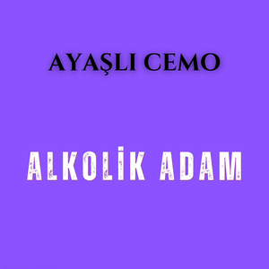 Alkolik Adam