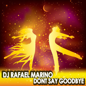 Don't Say Goodbye (Club Mix)