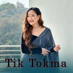 Tik Tokma (feat. Melina Rai)