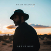 Adam Mcinnis - Let It Ride