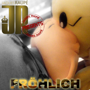 Fröhlich (Edit)
