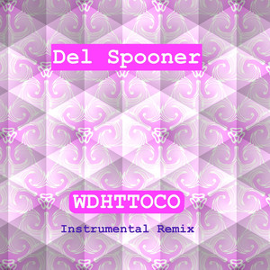 Wdhttoco (Instrumental Remix)