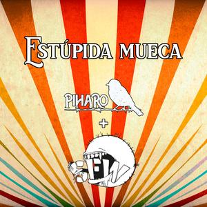 Estupida Mueca (feat. Sobraflow & Píharo)