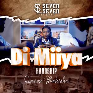 Di Miiya (Hardship)