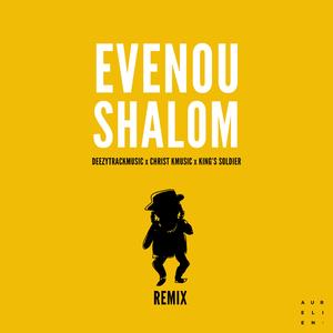 Evenou Shalom (DeezyTrackMusic)