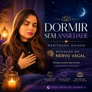 Ativação do Nervo Vagal para Sono Profundo e Alívio da Ansiedade