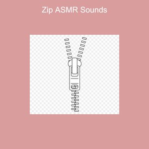 Stiff Zip ASMR