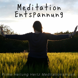 Heilung Hertz Meditationsmusik