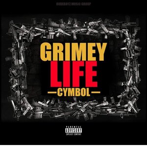 Grimy Life